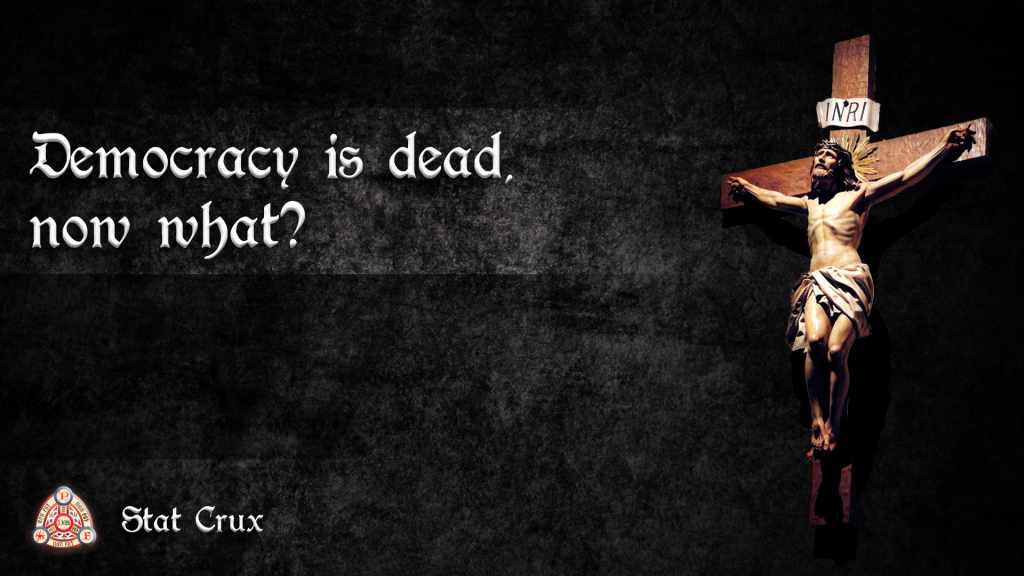 Democracy is dead, now what? (ENG)