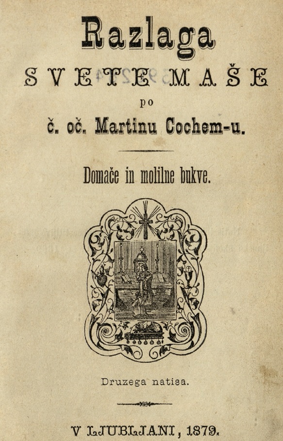 Razlaga svete maše – p. Martin von Cochem