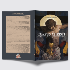 Corpus Christi (msgr. A. Schneider)